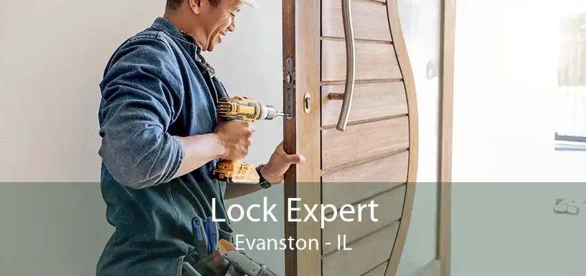 Lock Expert Evanston - IL